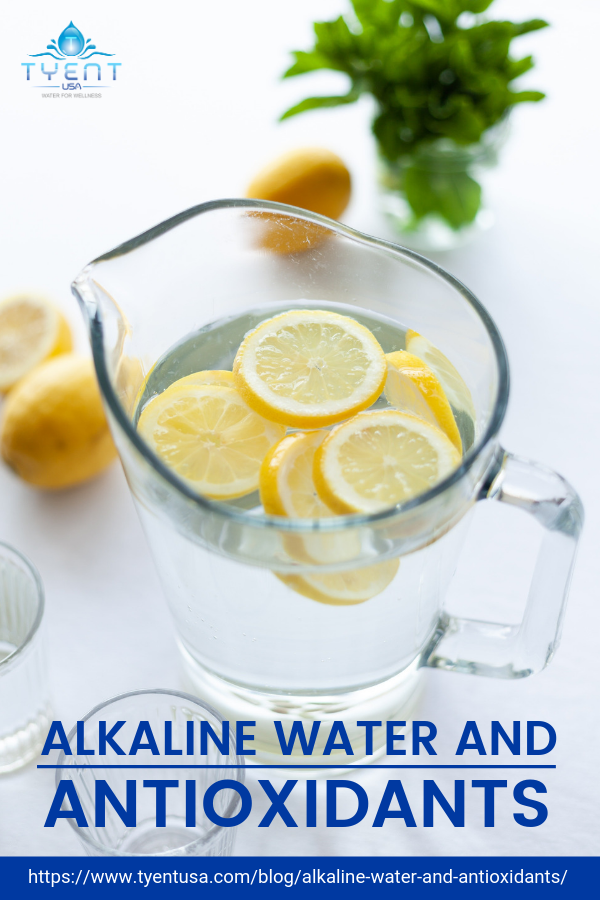 Alkaline Water and Antioxidants https://www.tyentusa.com/blog/alkaline-water-and-antioxidants/