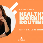 5 Steps to a Healthy Morning Routine