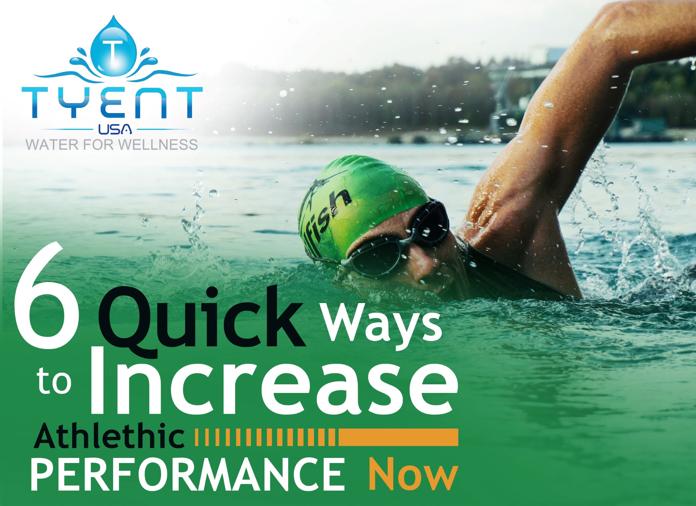 6 Quick Ways to Increase Athletic Performance Now - TyentUSA Water