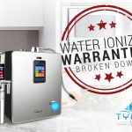 Water Ionizer Warranties Broken Down