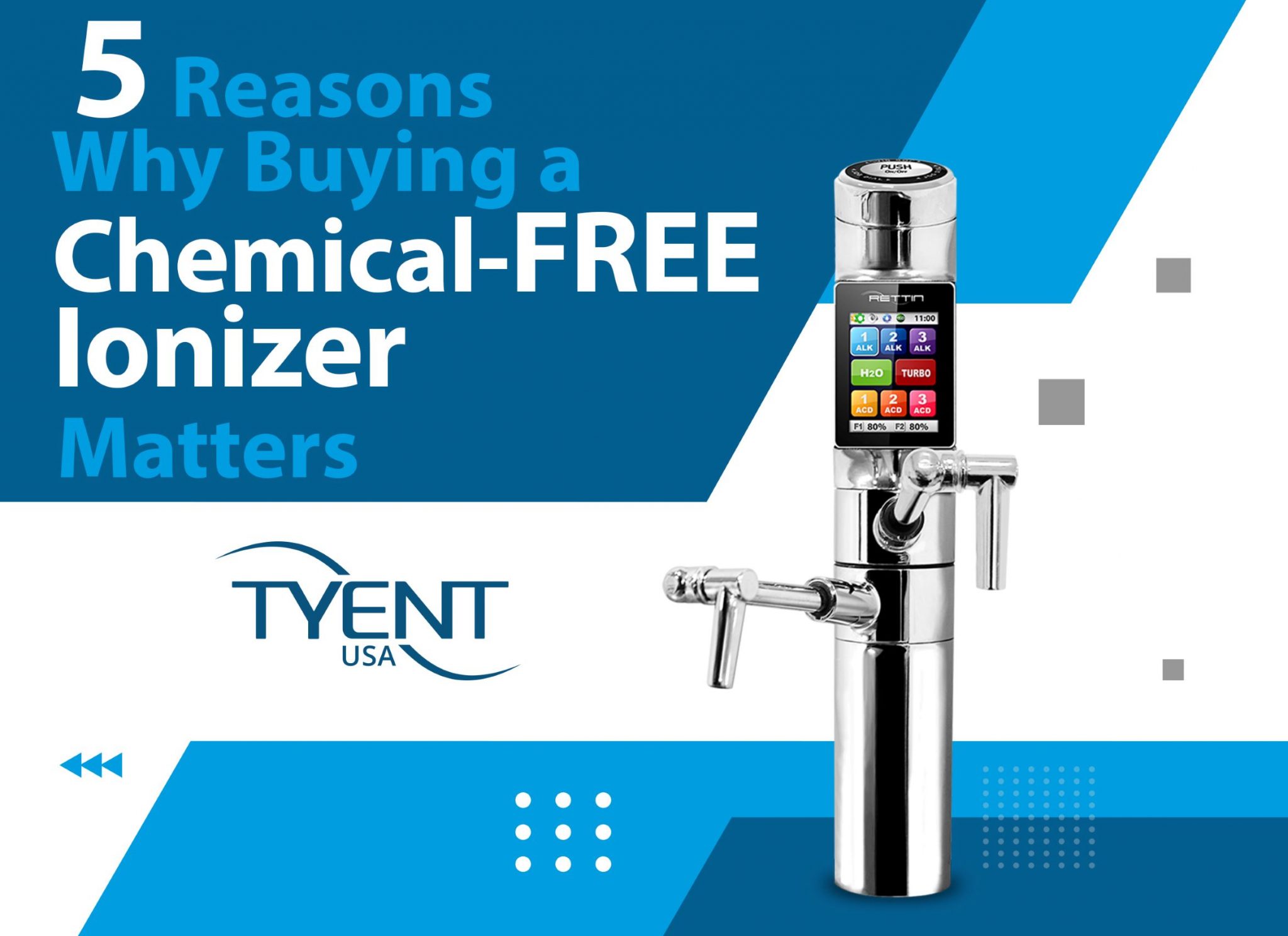 5 Reasons Why Buying a ChemicalFree Ionizer Matters TyentUSA Water
