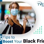 5 Tips to Boost Your Black Friday