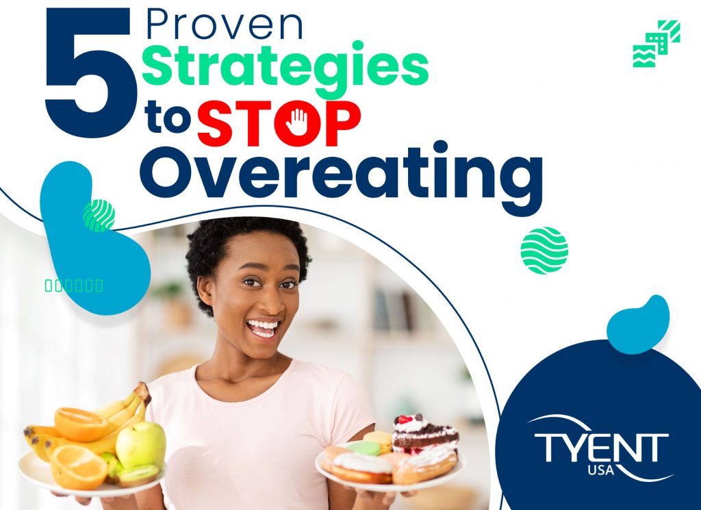 5 Proven Strategies to Stop Overeating