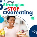 5 Proven Strategies to Stop Overeating