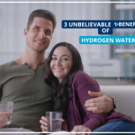 3 Unbelievable Benefits of Hydrogen Water – Blog Updated for 2021