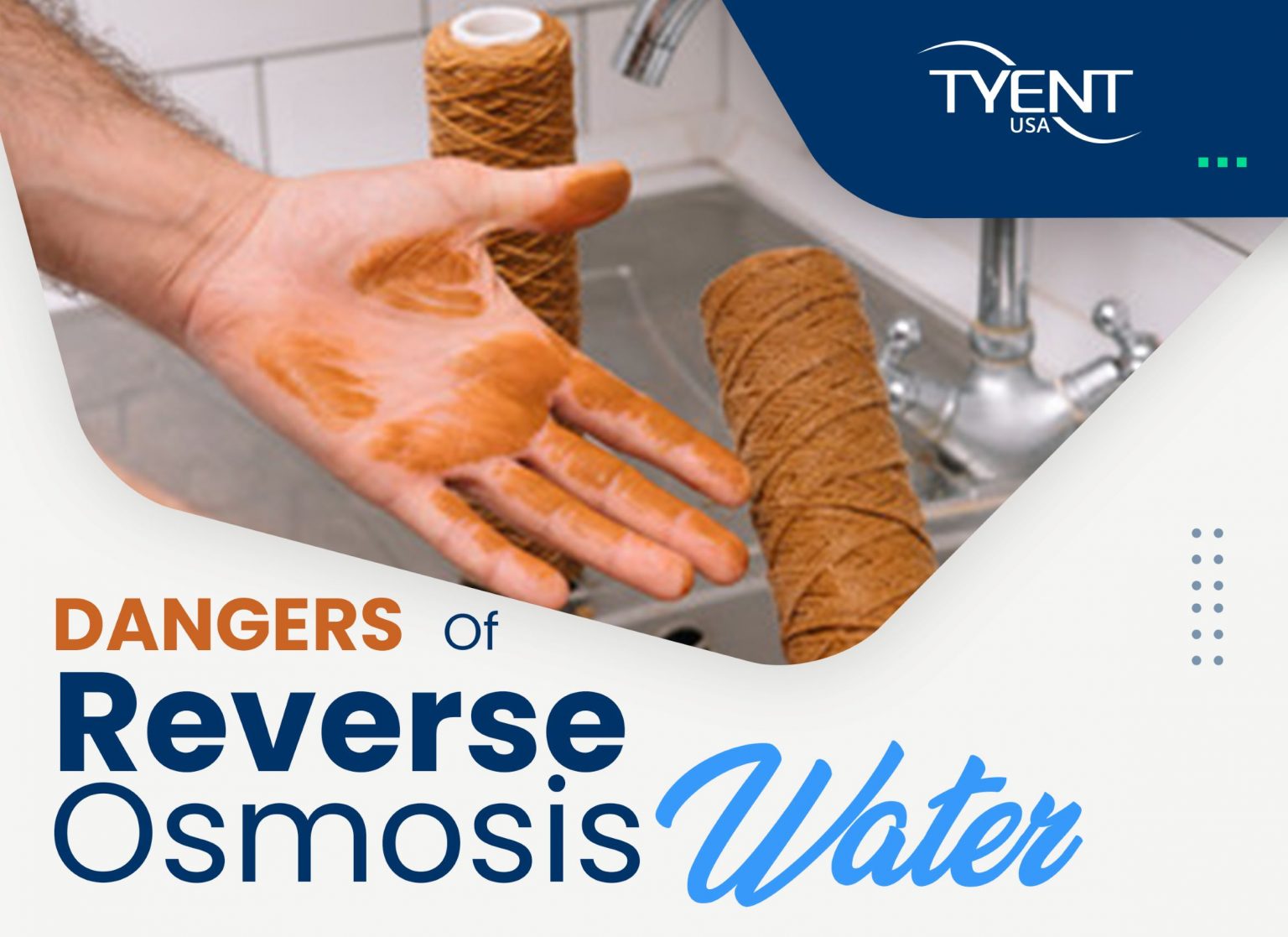 Dangers of Reverse Osmosis Water Updated Blog for 2021 TyentUSA