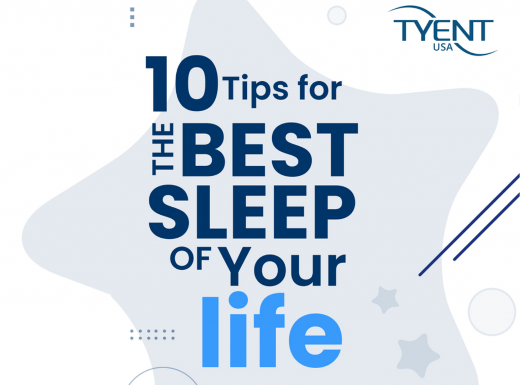 10 Tips for The Best Sleep of Your Life