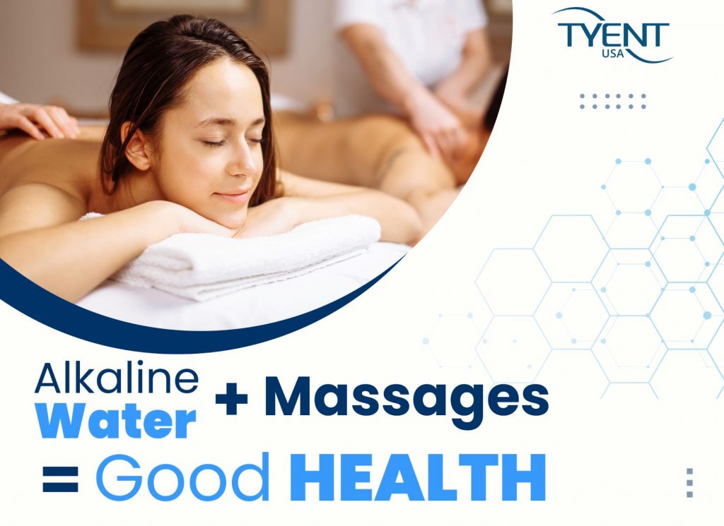 Alkaline Water + Massages = GOOD HEALTH