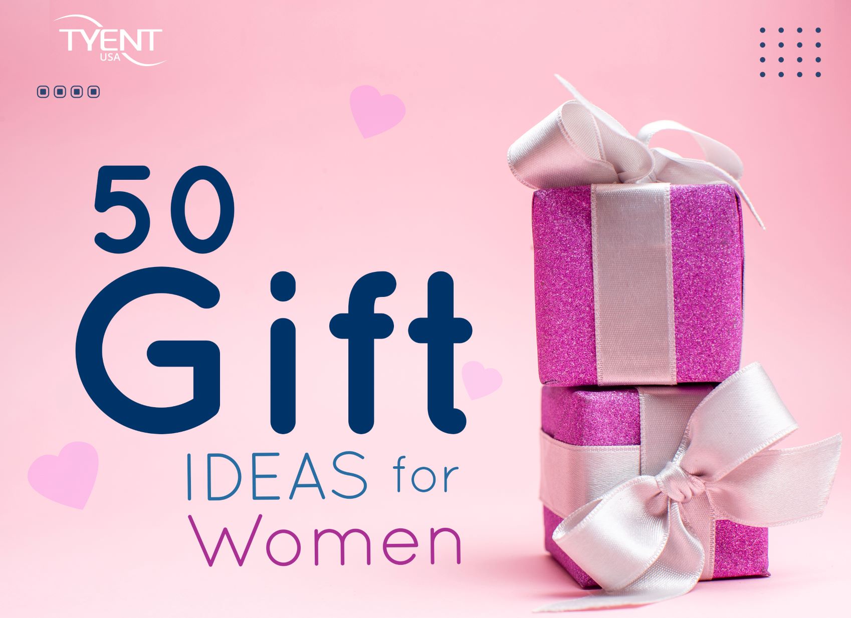 50 Gift Ideas for Women