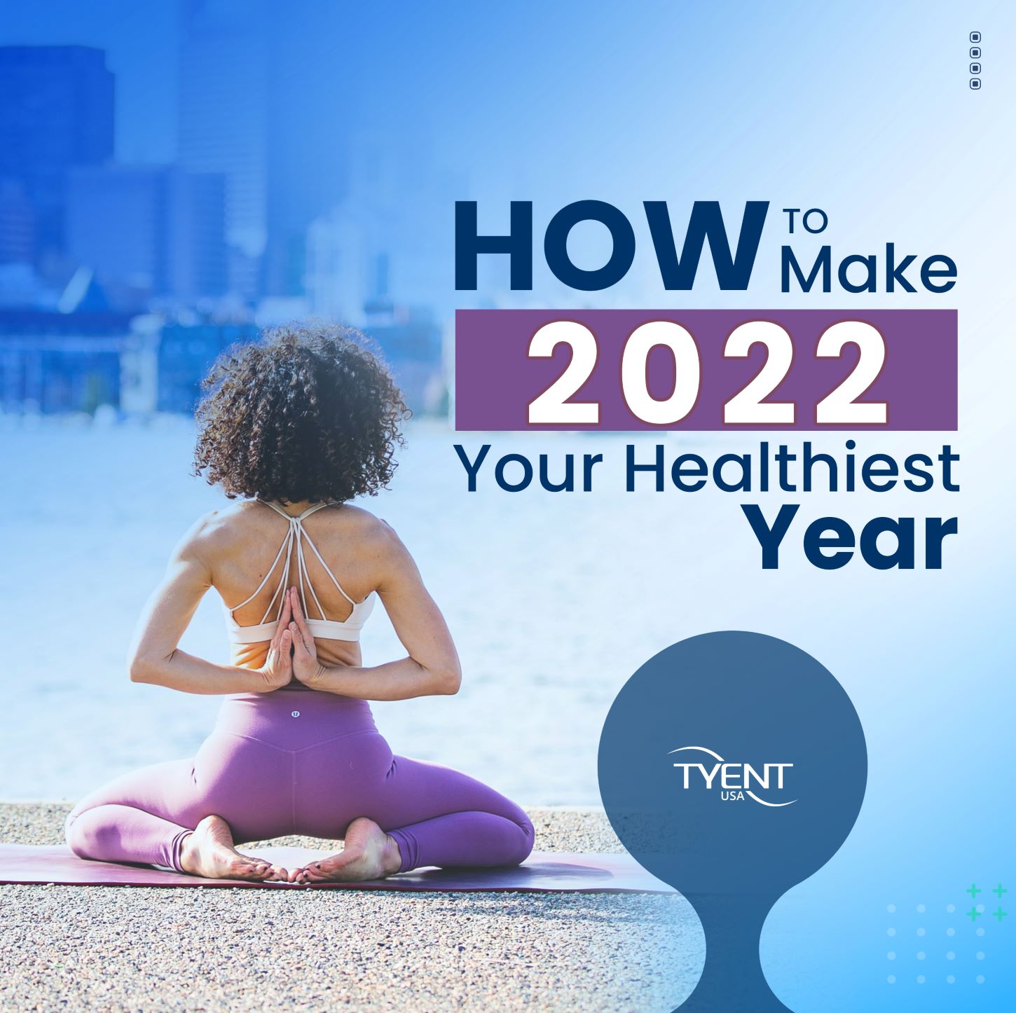 How To Make 2022 Your Healthiest Year