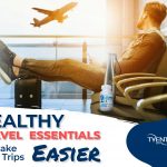 Healthy Travel Essentials to Make Your Trips Easier