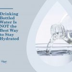 Drinking Bottled Water Is NOT the Best Way