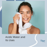 Acidic Water and Its Uses