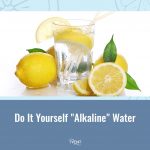 Do It Yourself Alkaline Water