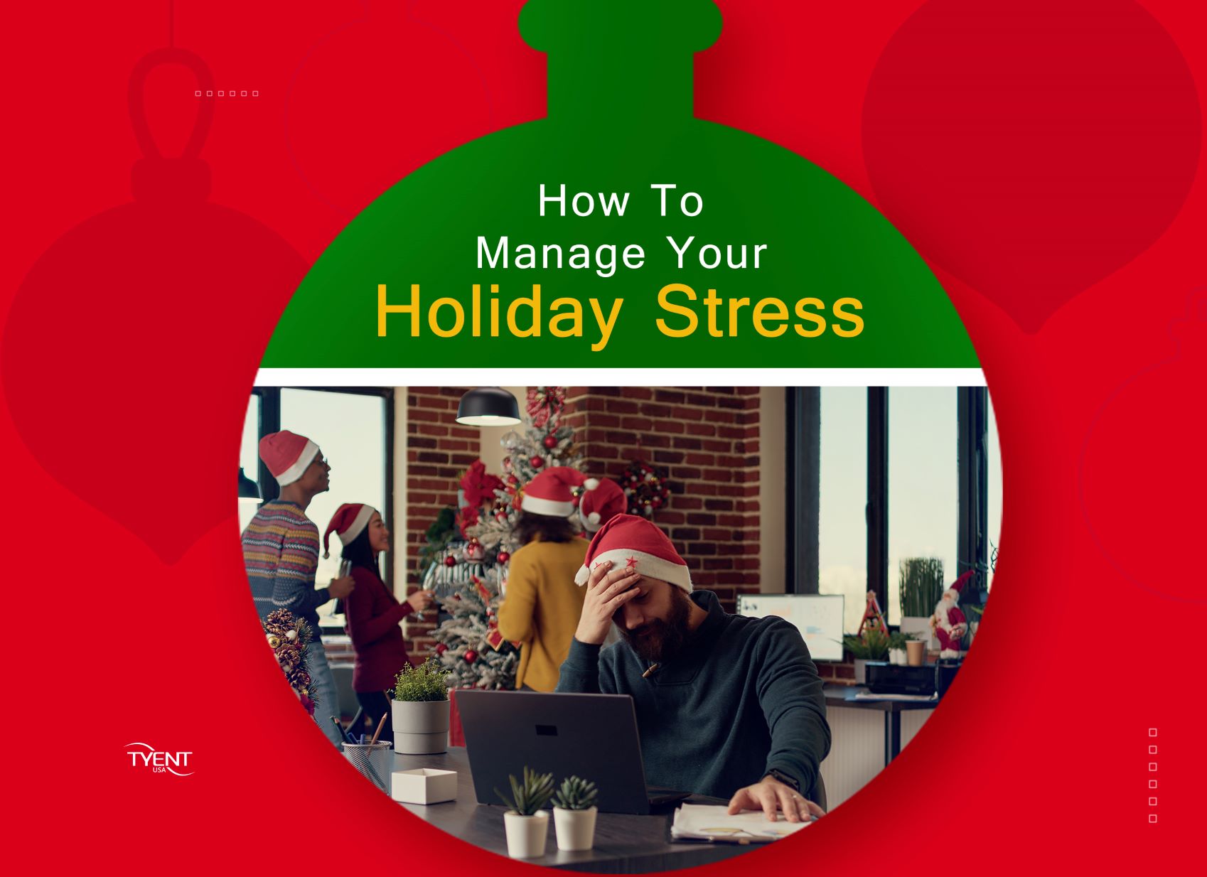 How To Manage Your Holiday Stress