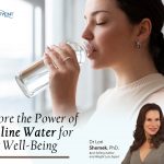 Explore the Power of Alkaline Water for Your Well-Being