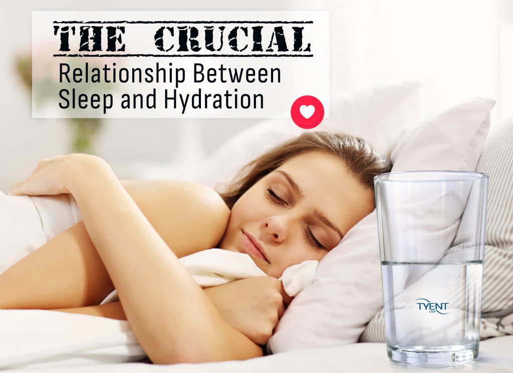 The Crucial Relationship Between Sleep and Hydration 