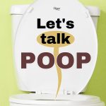 Let’s Talk Poop!