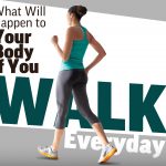 What Will Happen to Your Body if You Walk Everyday