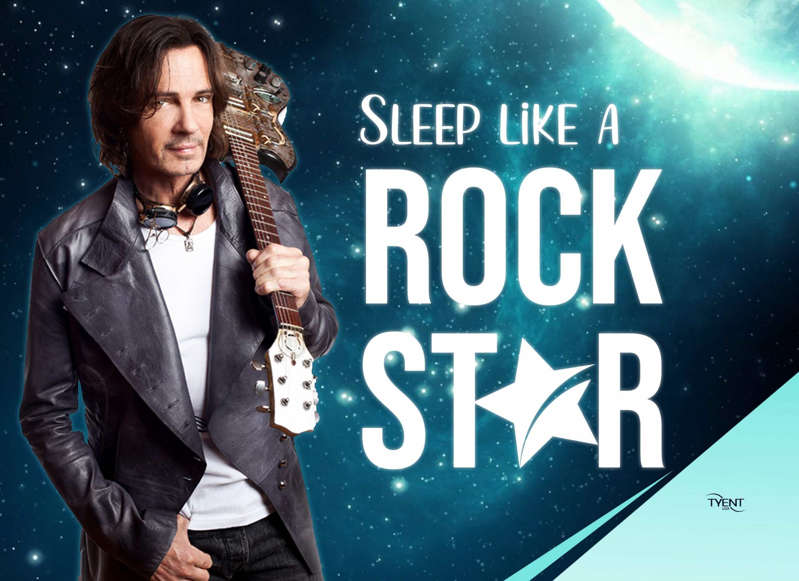 Sleep Like a Rock Star – Tyent