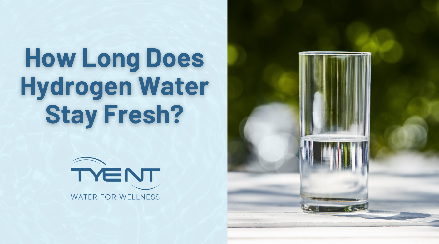 How Long Does Hydrogen Water Stay Fresh?