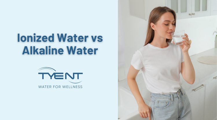 Ionized Water vs Alkaline Water: Key Differences – Tyent