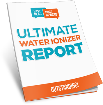 Ultimate Water Ionizer Report